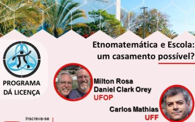 Live: Etnomatemática e Escola: um casamento possível?