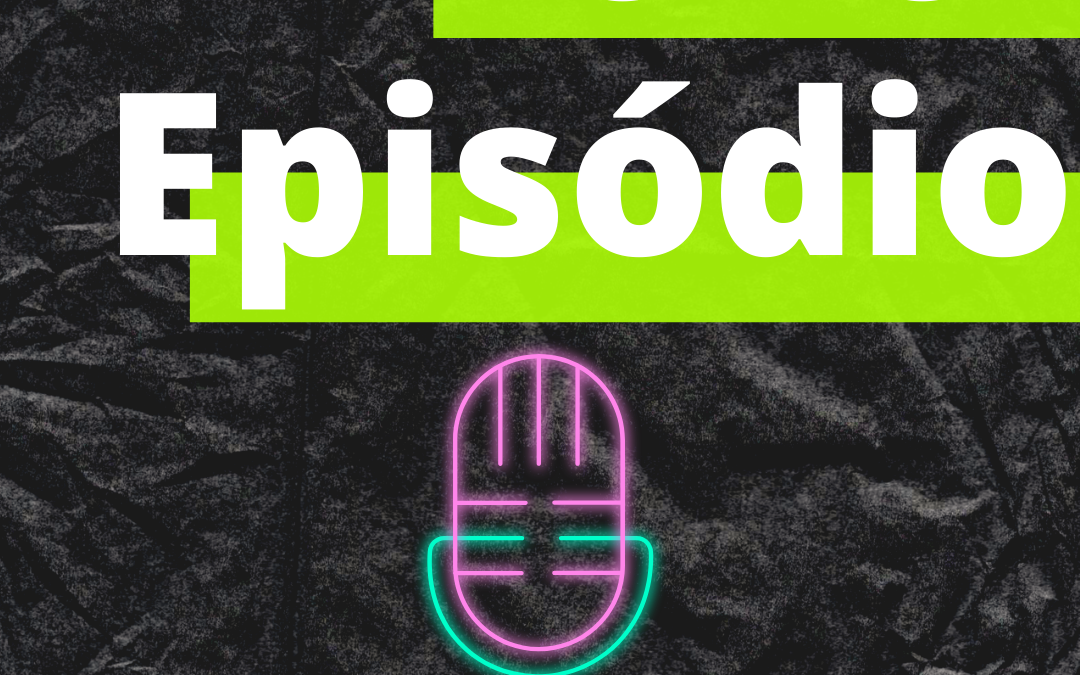 Está no ar o terceiro episódio do Podcast 8 ou 80!