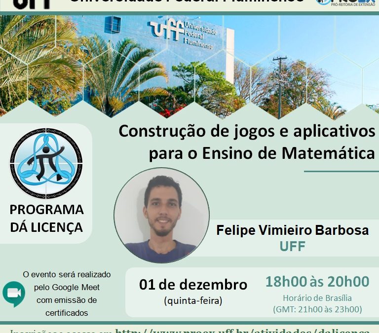 Oficina: “Construção de jogos e aplicativos para o Ensino de Matemática”