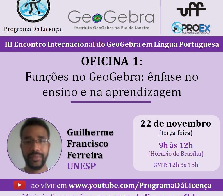 III Encontro Internacional do GeoGebra em Língua Portuguesa: Oficina 1 confirmada!