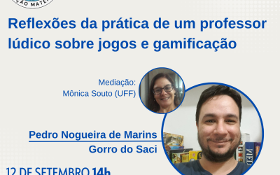 Palestra: “Reflexões da prática de um professor lúdico sobre jogos e gamificação”